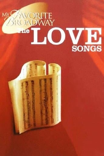 Movie poster for My Favorite Broadway: The Love Songs