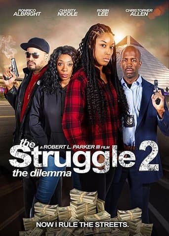 Movie poster for The Struggle II: The Dilemma