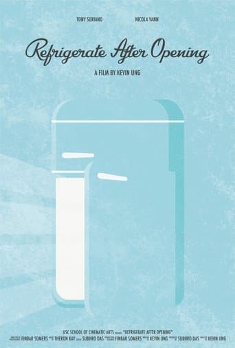 Movie poster for Refrigerate After Opening