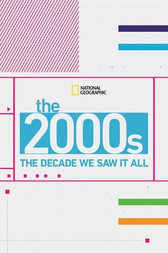 Movie poster for The 2000's: The Decade We Saw It All