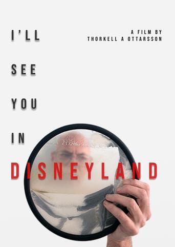 Movie poster for I'll See You in Disneyland