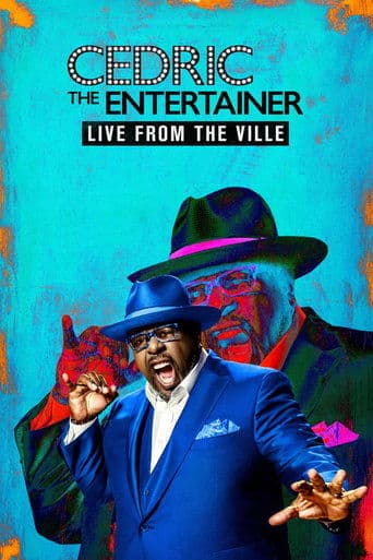 Movie poster for Cedric the Entertainer: Live from the Ville