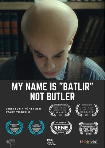 Movie poster for My Name is Batlir, not Butler