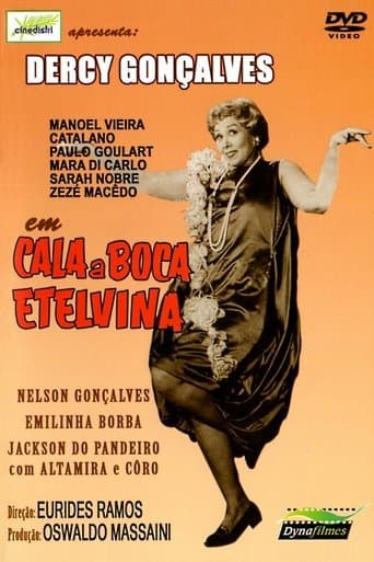 Movie poster for Shut Up, Etelvina