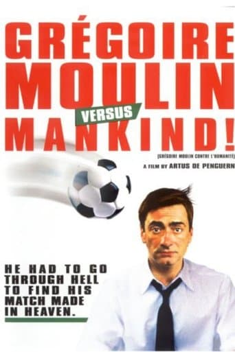 Movie poster for Gregoire Moulin vs. Humanity