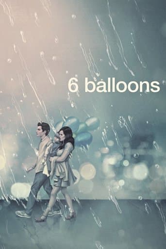 Movie poster for 6 Balloons
