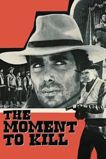 Movie poster for The Moment to Kill