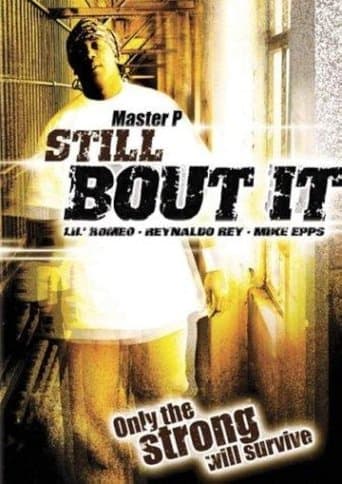 Movie poster for Still 'Bout It