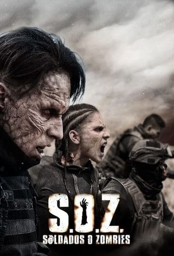 Movie poster for S.O.Z: Soldiers or Zombies
