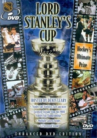 Movie poster for Lord Stanley's Cup: Hockey's Ultimate Prize