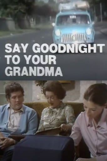 Movie poster for Say Goodnight to Your Grandma