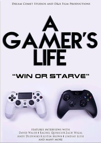 Movie poster for A Gamer's Life