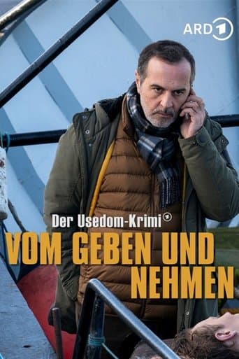 Movie poster for Vom Geben und Nehmen - Der Usedom-Krimi
