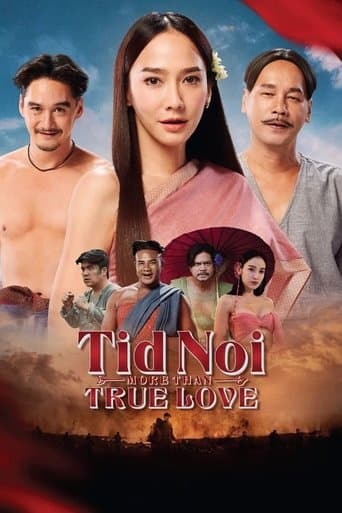 Movie poster for Tid Noi: More Than True Love