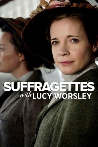 Movie poster for Suffragettes, with Lucy Worsley