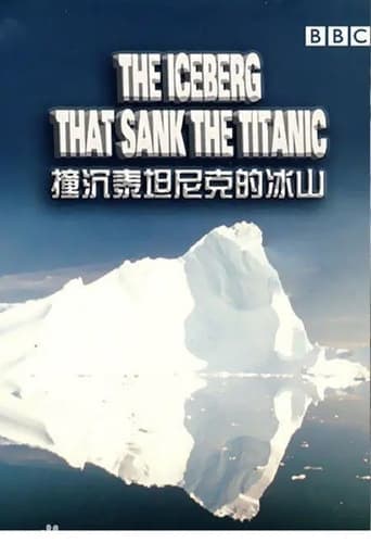 Movie poster for The Iceberg That Sank the Titanic