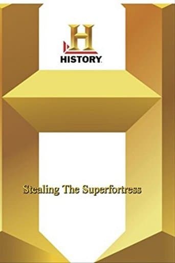 Movie poster for Stealing the Superfortress