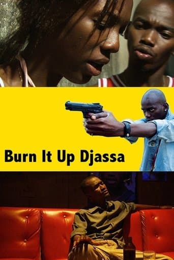 Movie poster for Burn it Up Djassa