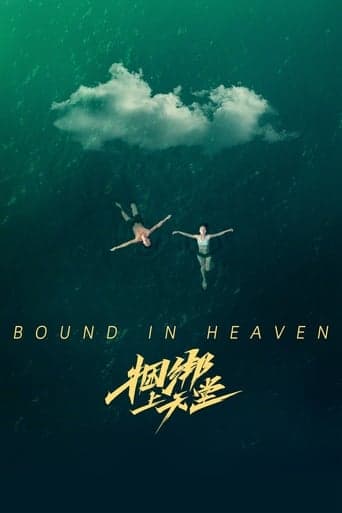 Movie poster for Bound in Heaven