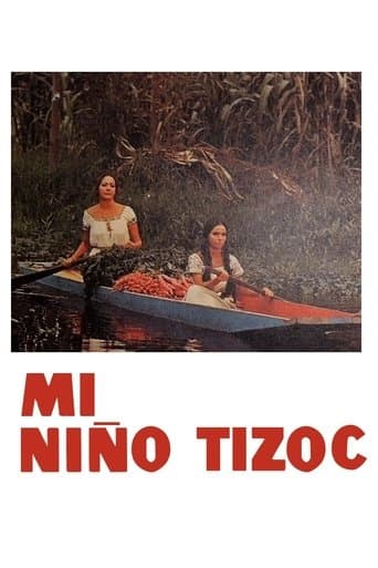 Movie poster for Mi niño Tizoc