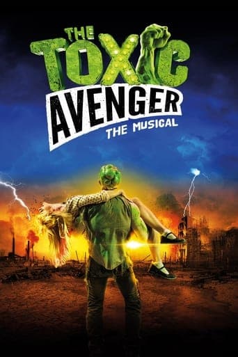 Movie poster for The Toxic Avenger: The Musical