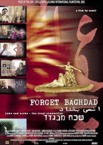 Movie poster for Forget Baghdad: Jews and Arabs - The Iraqi Connection