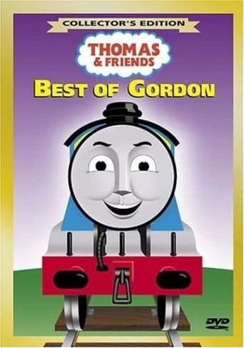 Movie poster for Thomas & Friends: Best of Gordon