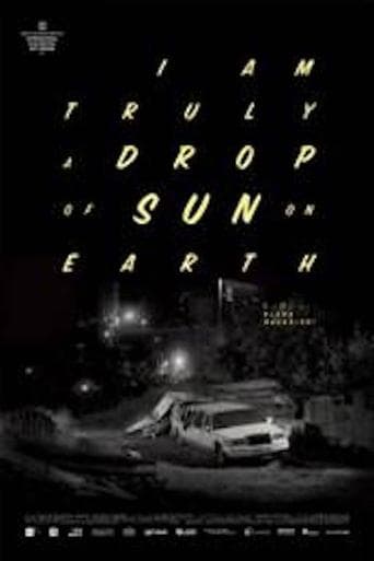 Movie poster for I Am Truly a Drop of Sun on Earth