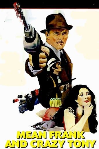 Movie poster for Mean Frank and Crazy Tony