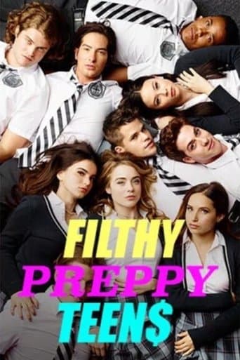 Movie poster for Filthy Preppy Teen$