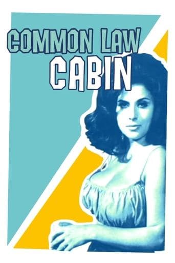 Movie poster for Common Law Cabin
