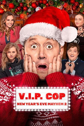 Movie poster for V.I.P. Cop. New Year's Eve Mayhem 2