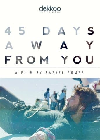 Movie poster for 45 Days Away from You