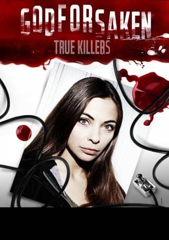 Movie poster for Godforsaken True Killers