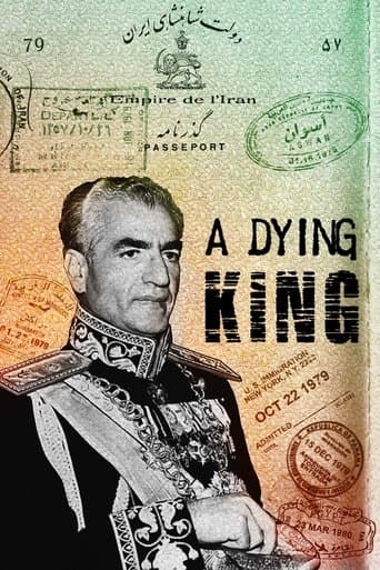 Movie poster for A Dying King: The Shah of Iran