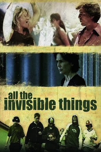 Movie poster for All the Invisible Things