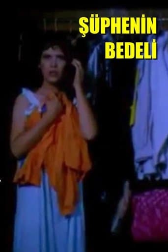 Movie poster for Şüphenin Bedeli