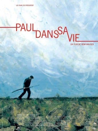 Movie poster for Paul dans sa vie