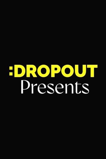 Movie poster for Dropout Presents