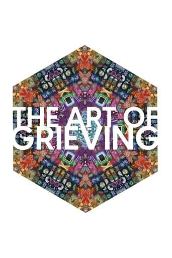Movie poster for The Art of Grieving