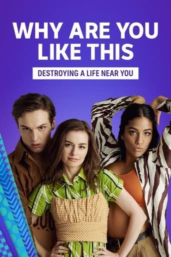 Movie poster for Why Are You Like This?