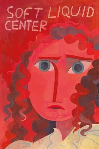 Movie poster for Soft Liquid Center