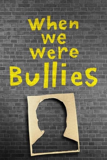 Movie poster for When We Were Bullies