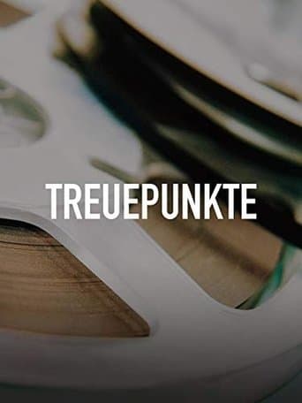 Movie poster for Treuepunkte