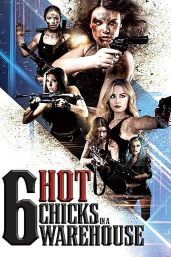 Movie poster for Six Hot Chicks in a Warehouse