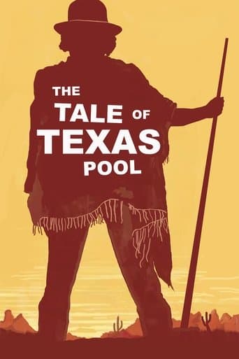 Movie poster for The Tale of Texas Pool