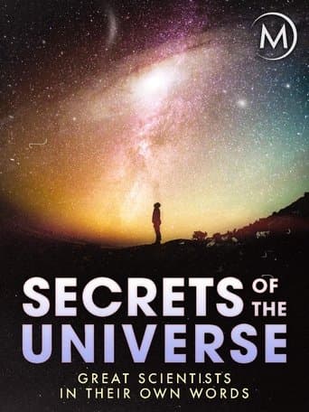 Movie poster for Secrets of the Universe: Great Scientists in Their Own Words