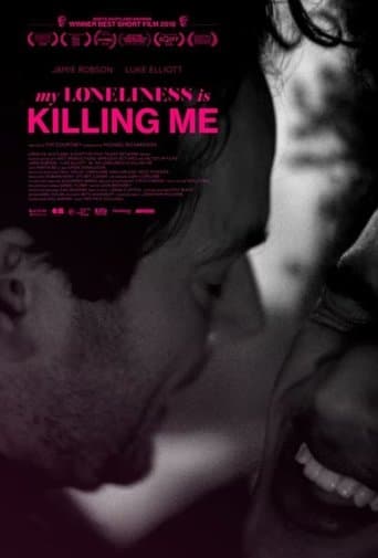 Movie poster for My Loneliness Is Killing Me