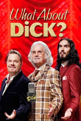 Movie poster for What About Dick?