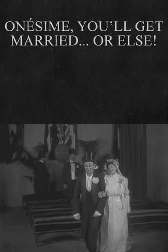 Movie poster for Onésime, You'll Get Married... or Else!